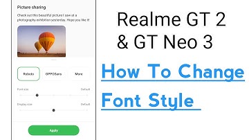 Realme GT 2 & GT Neo 3 How To Change Font Style Font Changer