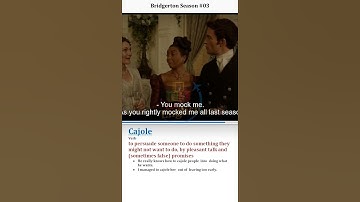 Cajole - Meaning, Pronunciation, Usage | Learn English with TV Shows & Movies