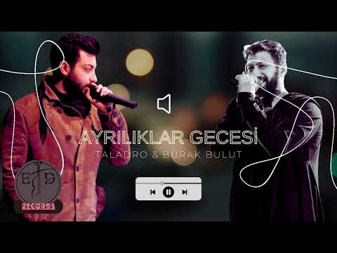 Ayrılıklar gecesi - Burak Bulut & Taladro || (Prod. Erkan Deniz) #ayrılıklargecesi #trend