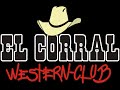 El corral western club intro 2005