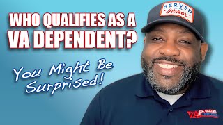 Who Qualifies as a VA Dependent? (You Might Be Surprised!)