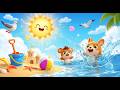 Sunny Splash à la Plage 🌞🌊 | Comptine Bébé | Sunny Splash at the Beach – Kids Song