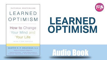 Learned Optimism by Martin E. P. Seligman