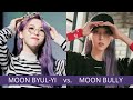 MOON BYUL-YI vs. MOON BULLY