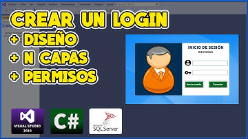 LOGIN (BÁSICO Y CON PERMISOS) EN C# + SQL SERVER - VISUAL STUDIO 2019