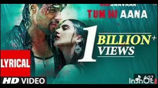 Lyric Tum Hi Aana | Marjaavaan | Riteish D, Sidharth M, Tara S | Jubin Nautiyal, Payal Dev, Kunaal V