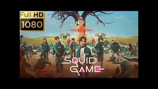 Squid game full episode 1-9 || episode 1|| watch now ||