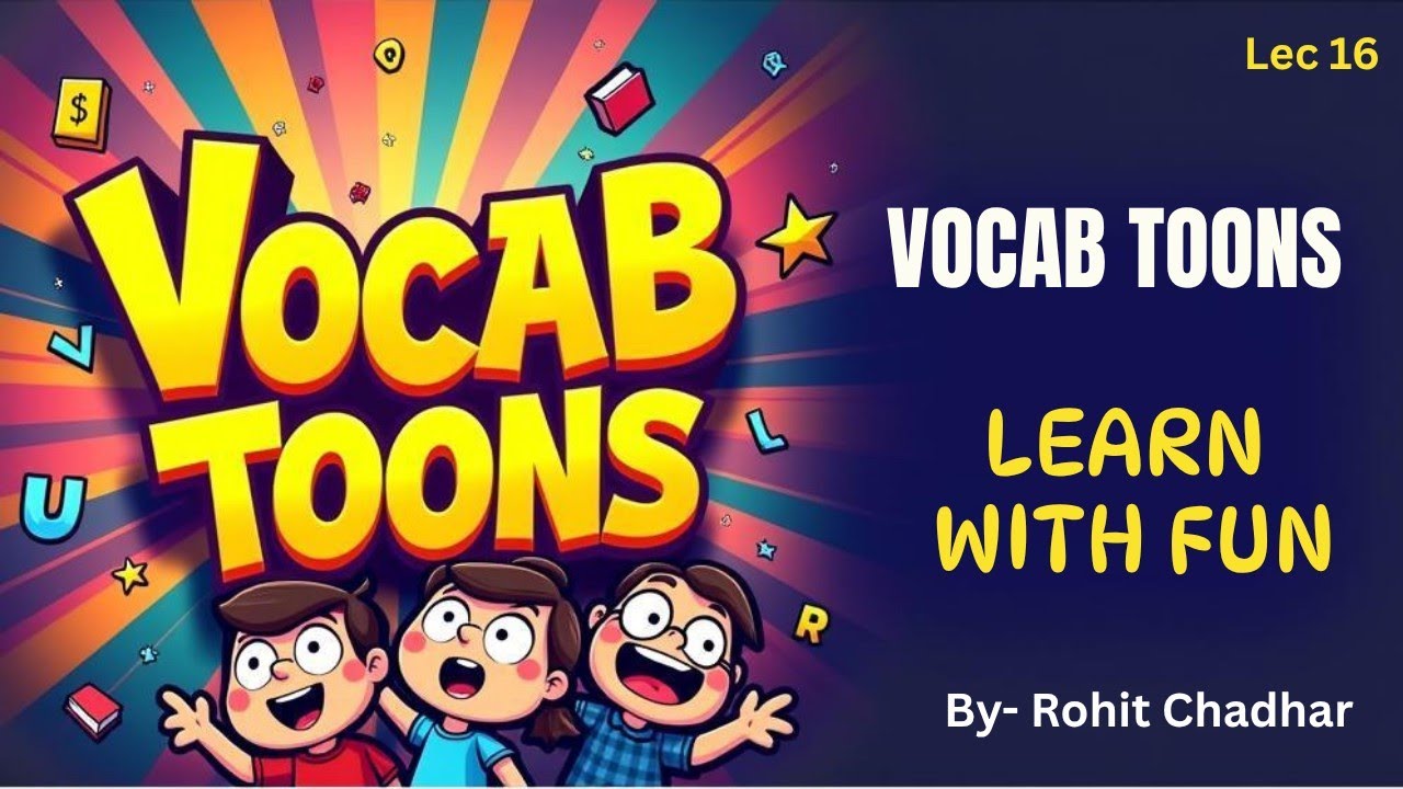 Vocab Toons Lec 16 || Learn with Fun || By Rohit Chadhar - YouTube