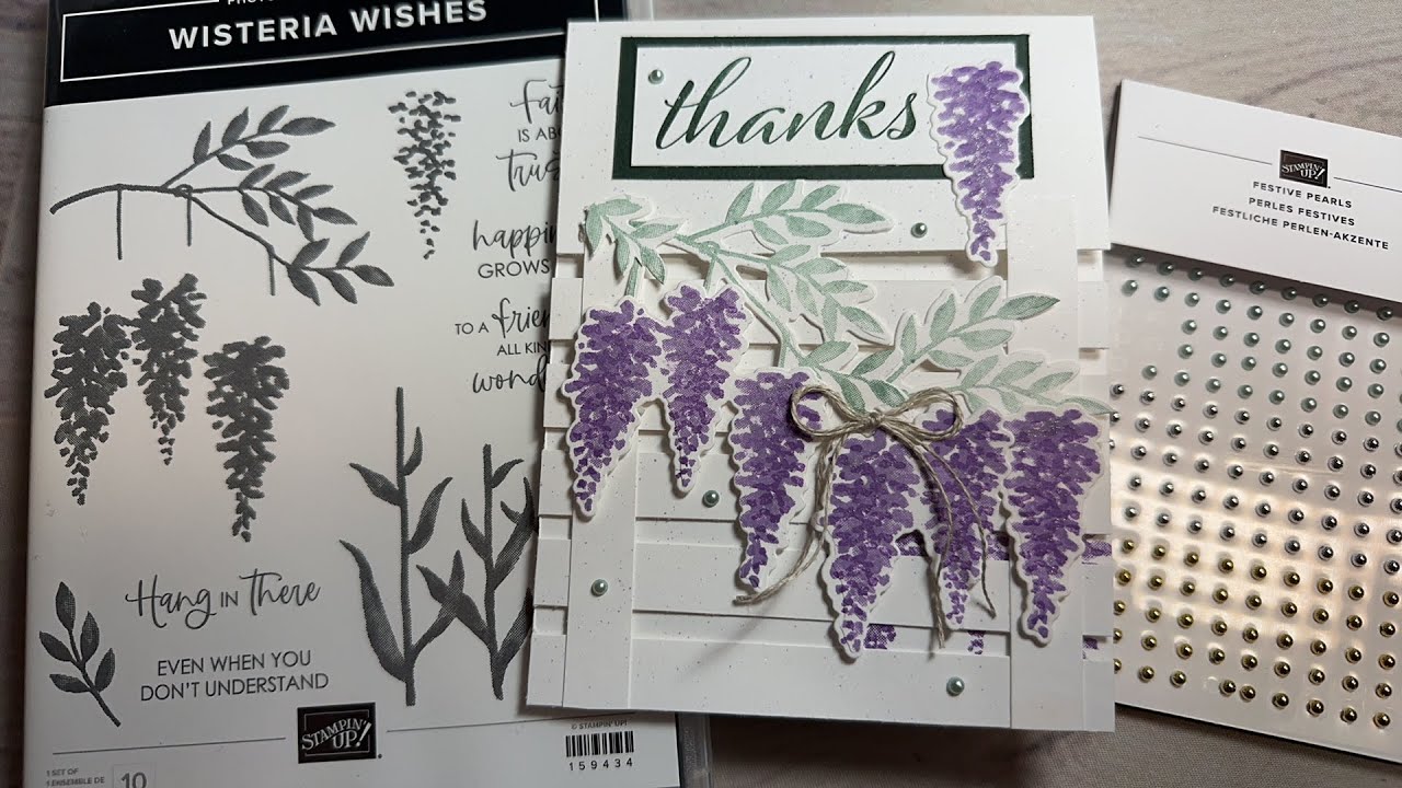 Wisteria Wishes Trellis Card!