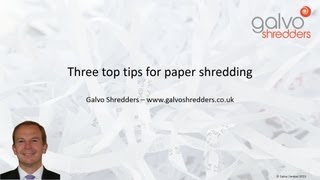 Top tips for paper shredding