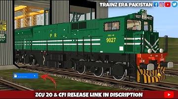 SHARE ADDONS FOR TRAINZ | ZCU 20 & CFI DOWNLOAD NOW FOR TRAINZ SIMULATOR | PAKISTANI ADDONS
