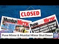 Pune mirror  mumbai mirror shut down