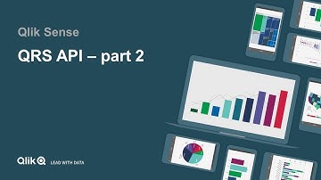 Qlik Sense -  QRS API part 2 (Client-Managed)