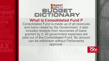 Budget Dictionary: What is Consolidated Fund?