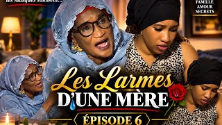 Les Larmes D'une Mère épisode 6