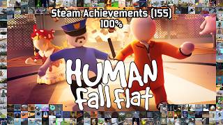 Human Fall Flat | Steam Achievements (155), 100%