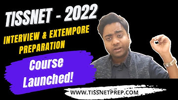 TISSNET 2022 Interview & Extempore Preparation Course Details by TISSNETPrep.com