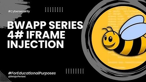 bWAPP Series -  4# iFrame Injection