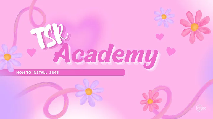 ❤️ HOW TO INSTALL SIMS ❤️ | TSR ACADEMY