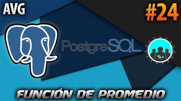 Función de Promedio - AVG | PostgreSQL #24