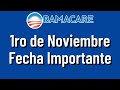 Plan Médico Obamacare Comienza el 1ro de Noviembre | Obtenga Su Seguro de Salud