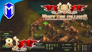 Building More Defences - Let's Play They Are Billions Gameplay Ep 8