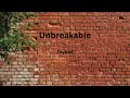 Unbreakable Faydee
