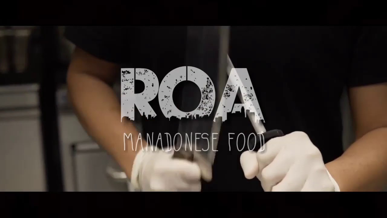 Cinematic on ROA MANADONESE FOOD @caman