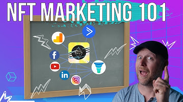 NFT Marketing 101: How To Sell More NFTs Faster