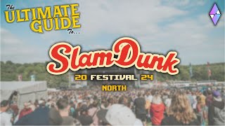 The ULTIMATE Guide To Slam Dunk - North