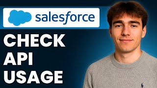 How To See What Is Using API Calls In Salesforce (Tutorial 2026) Profile