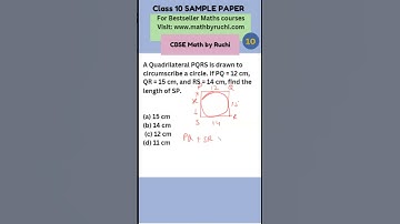 Solving Class 10 Maths CBSE 2024 Sample Paper Q10| Chapter 10 |Tangents to circle| Ruchi Chhabra|15