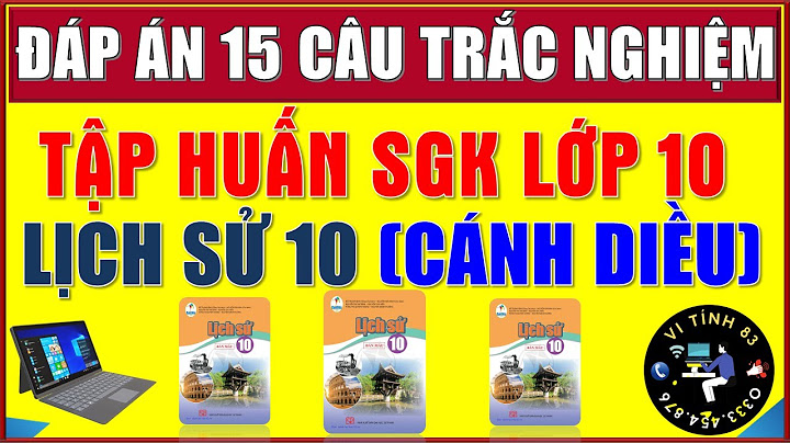 Bài tập trắc nghiệm lịch sử 10 bài 15 năm 2024