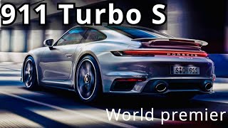 2020 Porsche 911 Turbo S, world premier
