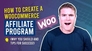 How to create an Affiliate Program for your WooCommerce store?