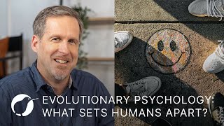 Evolutionary Psychology: What Sets Humans Apart? | Dan Kuebler | Purposeful Lab S4 Ep1