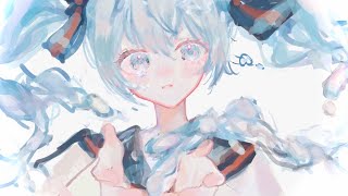 はじめ・なか・おわり / Kiruto feat.初音ミク