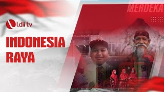 Download lagu LDII TV: Lagu Indonesia Raya