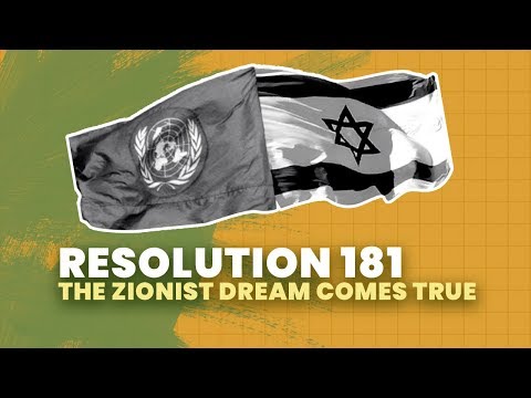 Resolution 181: The Zionist Dream Comes True | History of Israel Explained | Unpacked