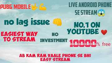 How To Stream Pubg Mobile From Your Android Phone! Without Pc