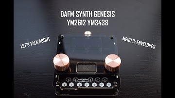 DAFM SYNTH Genesis - MENU 3/6