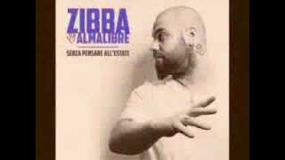 Video thumbnail of "Zibba & Almalibre - La vita e la felicità -"