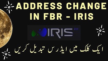 How to Change address in FBR IRIS