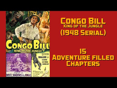 Congo Bill:  King of the Jungle  1948 Serial