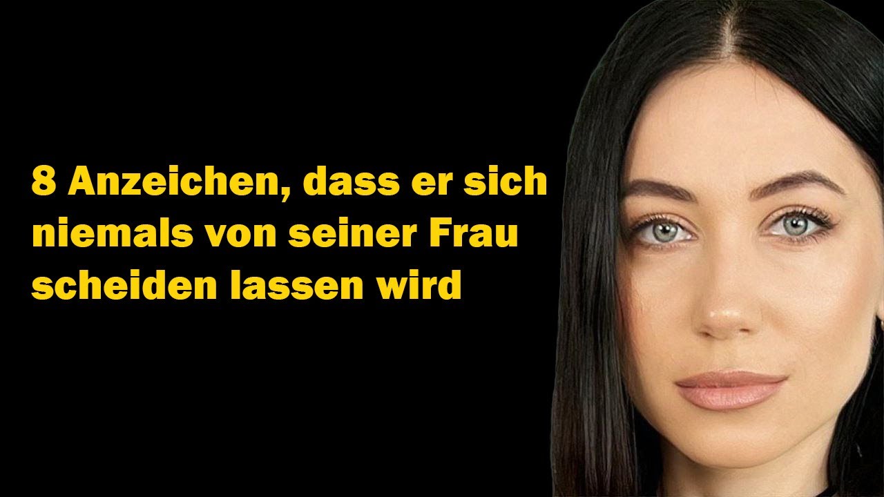 Anzeichen, dass ein verheirateter Mann seine Frau niemals verlassen oder sich scheiden lassen wird