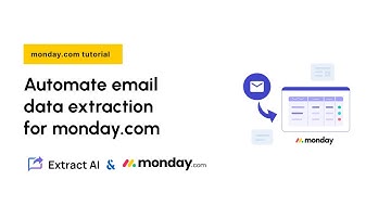 Email data extraction for monday.com - Extract data from Gmail & Outlook