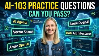 AI-103 Practice Questions & Answers 2026 | Developing AI Apps and Agents on Azure Exam Prep