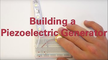 Building a Piezoelectric Generator