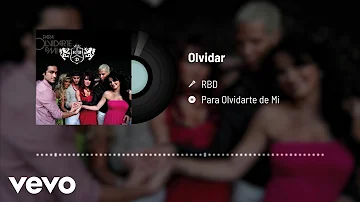 RBD - Olvidar (Audio)