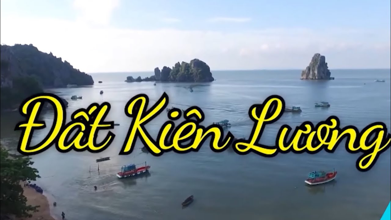 ĐẤT KIÊN LƯƠNG